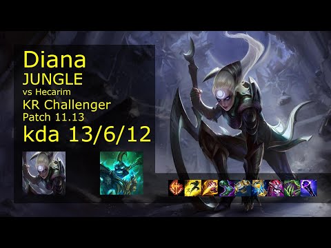 Diana Jungle vs Hecarim - KR Challenger 13/6/12 Patch 11.13 Gameplay // [롤] 다이애나 vs 헤카림 정글