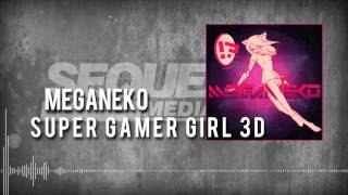 Meganeko - Super Gamer Girl 3D