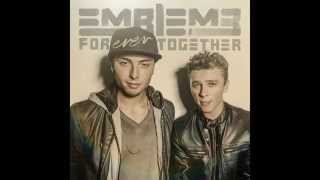 Emblem3 - Love Will Be There (Official Audio)