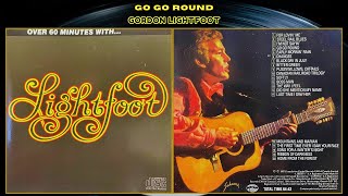 Go Go Round - Gordon Lightfoot