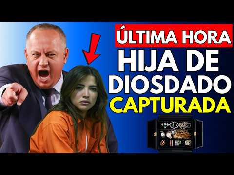 ¡ALERTA BOMBA! HIJA DIOSDADO CAPTURADA CON ORO Y JOYAS "¡ES MÍO!"