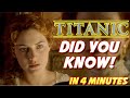 Titanic (1997) Did You Know | Facts About Titanic the Movie You Didn't Know