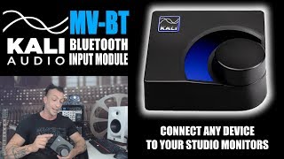Video thumbnail for KALI MV-BT Bluetooth Input Module Mountain View Connect Any Device To Your Studio Monitors by MixbusTv