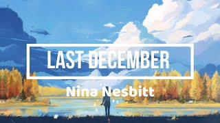 Last December (Lyrics) - Nina Nesbitt