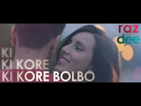 Raz Dee: Ki Kore Bolbo | Its Complicated | Salman Muqtadir | Bangla R&B