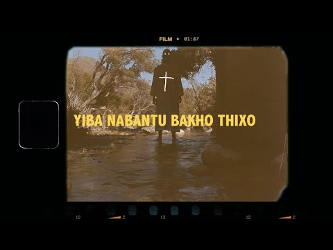 Maa-Braah ft Buntu Jobela_Yibanabantu Bakho Thixo (Official Music Video)