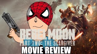 Rebel Moon Part Two: The Scargiver - movie review