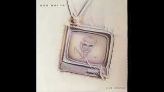 Bob Welch - American Girls