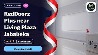 Is RedDoorz Plus near Living Plaza Jababeka Worth It?✨