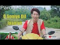 O Soniye Dil Jaaniye PARODI INDIA VERSI NORTH EAST Kipafan