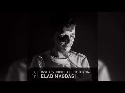 Invite's Choice Podcast 584 - Elad Magdasi