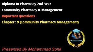 IMPORTANT QUESTIONS| D Pharm 2nd Year| Community Pharmacy And Management| CH-9 | #dpharma #important