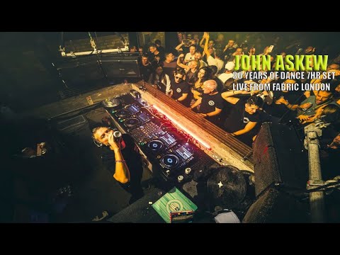 PREMIERE John Askew 30years of Dance 7hr Set Live From Liberation at fabric London