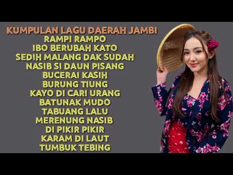 KUMPULAN LAGU DAERAH JAMBI POPULER TERBARU