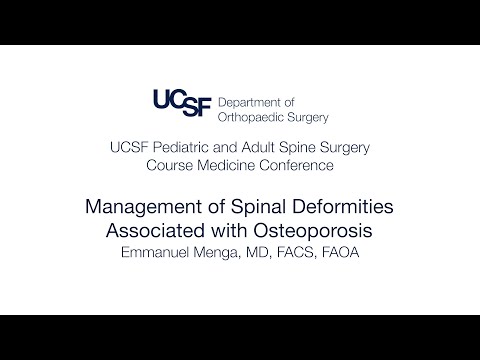 Management of Spinal Deformities Associated with Osteoporosis | Emmanuel Menga, MD, FACS, FAOA