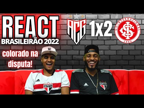 REACT ATLÉTICO-GO 1 x 2 INTERNACIONAL | BRASILEIRÃO 2022