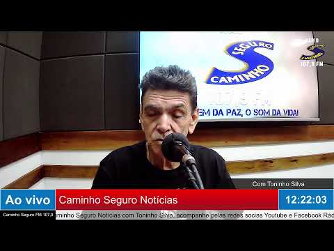 Caminho Seguro Notícias o Canal da Informação. Apresentação: Toninho Silva 26/01/2026