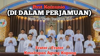 Download lagu Di Dalam Perjamuan II Cipt : P. Yustinus Genohon, SVD  II Voc : Frater Keuskupan Agung Kupang mp3