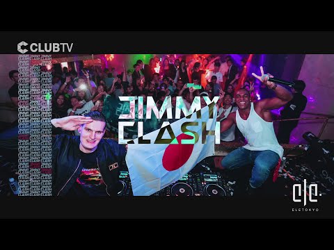 CLUB TV: Jimmy Clash, Tricky Gullivan @ ELE TOKYO [KURA & Jimmy Clash - MY Crew]