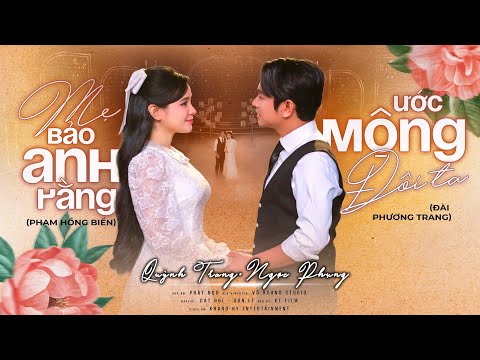 Liên khúc Mẹ bảo anh rằng & Ước mộng đôi ta - Quỳnh Trang