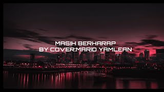 Download lagu Masih berharap_ Mario Yamlean(lirik video) mp3 Download lagu Masih berharap_ Mario Yamlean(lirik video) mp3