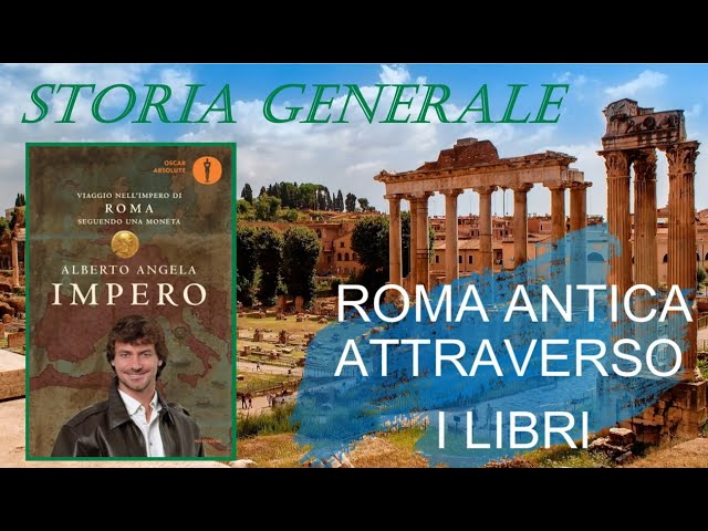 Vídeo relacionado con Impero. Viaggio nell'Impero di Roma seguendo una moneta (Oscar absolute)