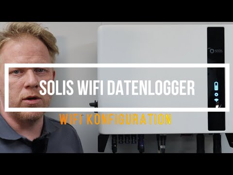Solis WIFI Datenlogger - Wifi Konfiguration