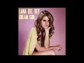 Lana Del Rey Dream Girl Unreleased