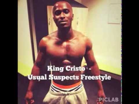 King Cristo - Usual Suspects Freestyle