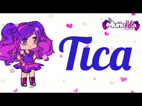 Feliz cumpleaños Tica con la Muñeka