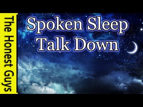Spoken Sleep Talk Down for Deep Relaxation, Healing & Insomnia