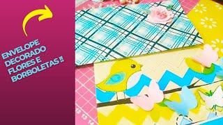 Envelope Decorado|Dobradura com Flores e Borboletas