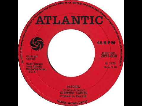 UK New Entry 1970 (181) Clarence Carter - Patches