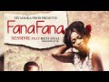 Sessimè Fana Fana KARAOKE Feat Rico Amaj