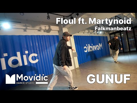Floul ft. Martynoid - Falkmanbeatz / POPPIN / GUNUF / 의정부 모비딕 댄스 학원