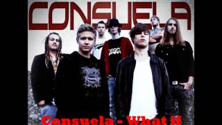Consuela - What if