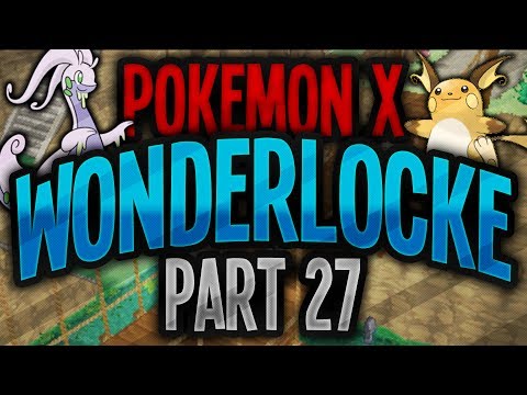Pokemon X and Y Wonderlocke -Ep27 Rival Bridge- Pokemon X and Y Walkthrough