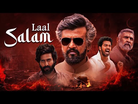 Superstar Rajinikanth's LAL SALAAM | Superhit South Mass BLockbuster Movie 4K | Vishnu Vishal