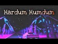 Hardum Humdum ( slowed & reverbed )  #vibezzone