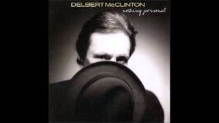 Delbert McClinton - Baggage Claim