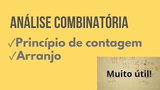Combinatorial Analysis: Counting and Arrangement Principle