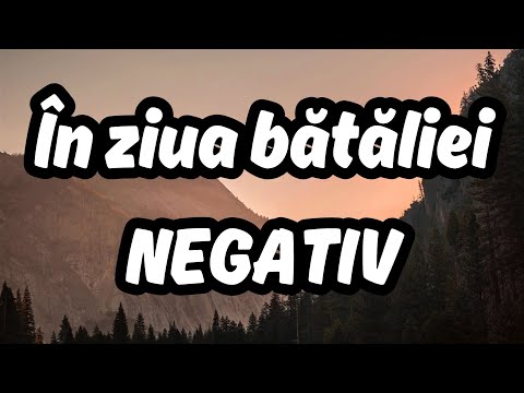 În ziua bătăliei - NEGATIV