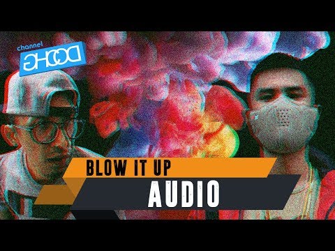 ECKO SHOW X DORIZO KUNGPOW CHICKENS - Blow It Up (ROOX JUICE Anthem) [ Audio ]