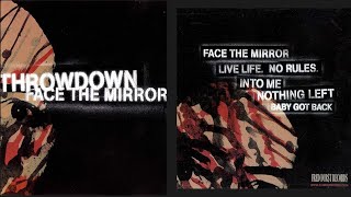 Throwdown - Face The Mirror (full album) timestamps
