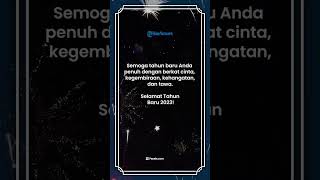 Ucapan Selamat Tahun Baru 2023, Cocok Dibagikan di Sosial Media untuk Orang-orang Tersayang