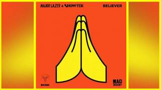 Major Lazer &amp; Showtek - Believer (Extended Mix) + DOWNLOAD LINK