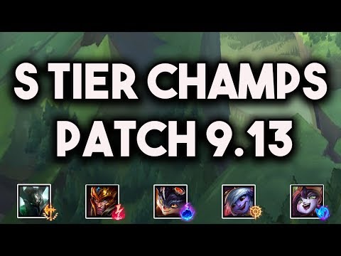 S Tier Champs For All Roles Patch 9.13 | Best Champs To Carry Solo Queue ~ League of Legends