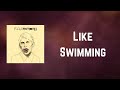 Foals - Like Swimming (Lyrics)