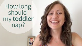 How Long Should My Toddler Nap?