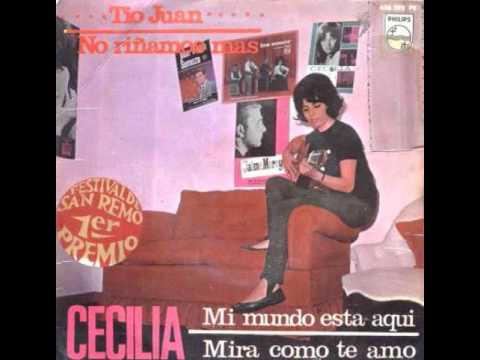 Cecilia - Mira, como te amo (Dio, come ti amo) 1966